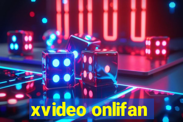 xvideo onlifan