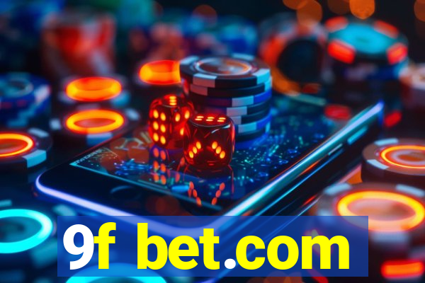 9f bet.com