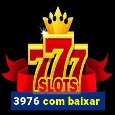 3976 com baixar