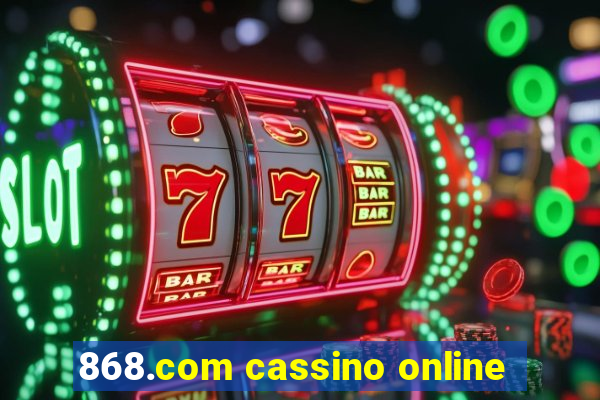 868.com cassino online