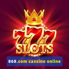 868.com cassino online