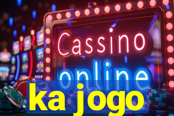 ka jogo