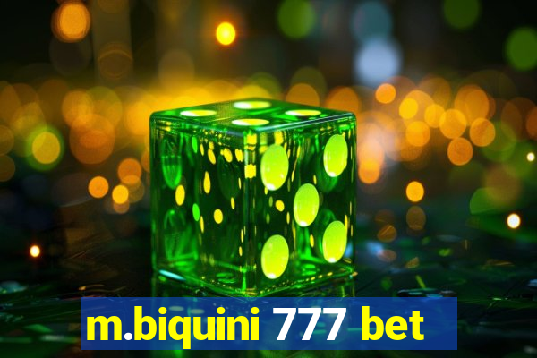 m.biquini 777 bet