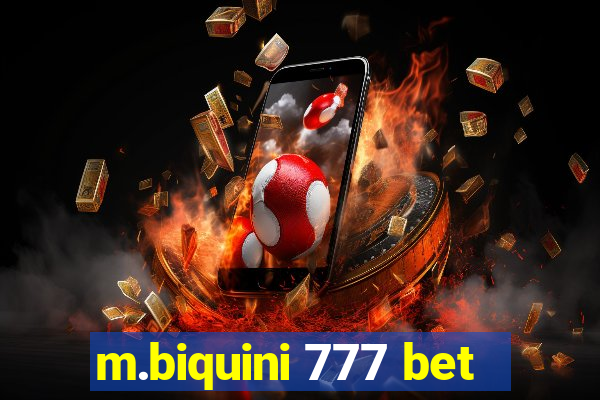 m.biquini 777 bet