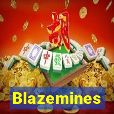 Blazemines