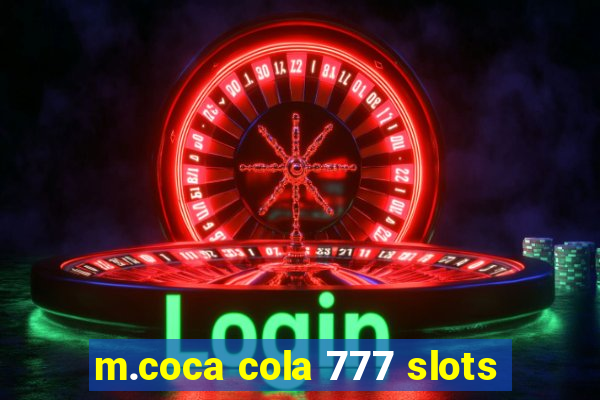 m.coca cola 777 slots