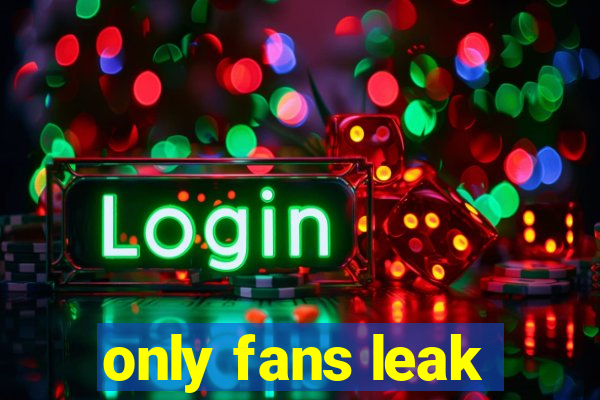 only fans leak