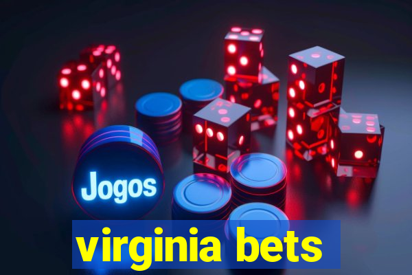 virginia bets