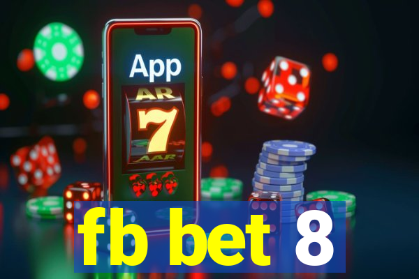 fb bet 8