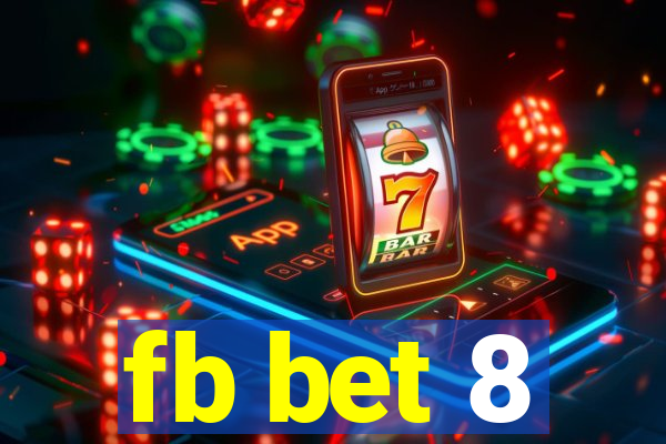 fb bet 8