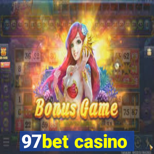 97bet casino