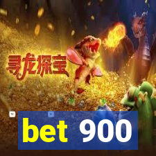 bet 900