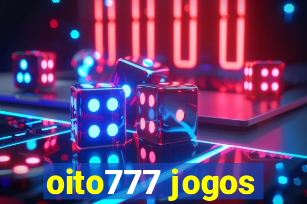 oito777 jogos