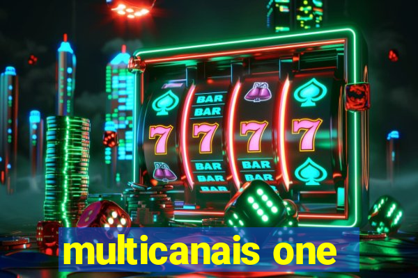 multicanais one