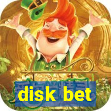 disk bet