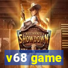 v68 game