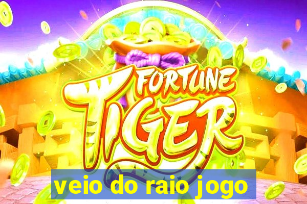 veio do raio jogo