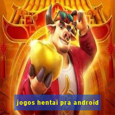 jogos hentai pra android