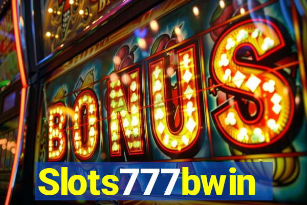 Slots777bwin