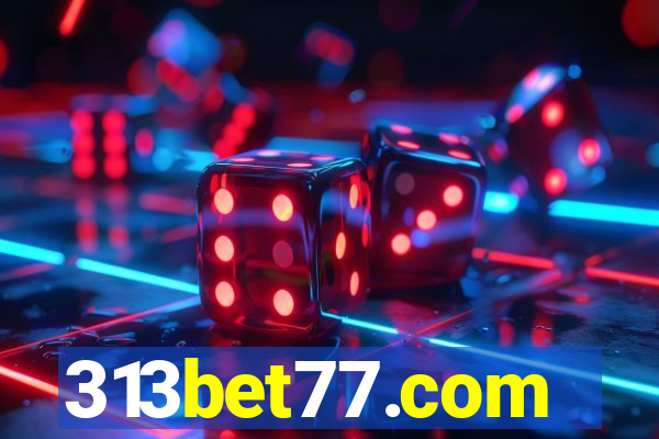 313bet77.com