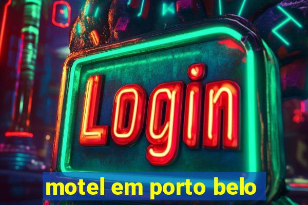 motel em porto belo