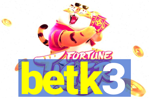 betk3