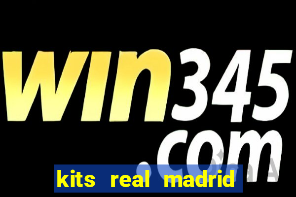 kits real madrid 2019 dls