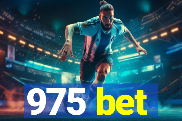 975 bet