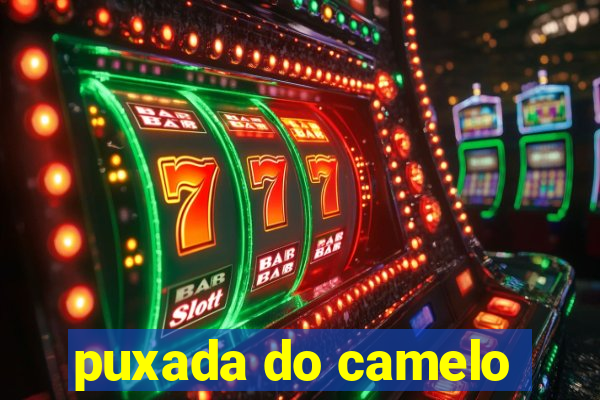 puxada do camelo