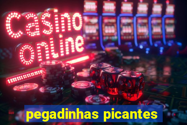 pegadinhas picantes