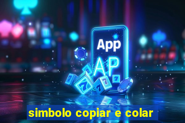 simbolo copiar e colar