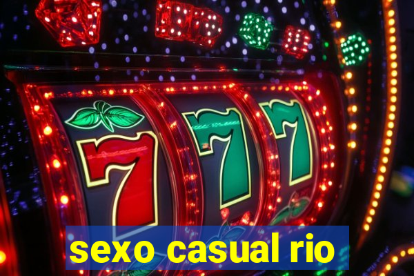 sexo casual rio