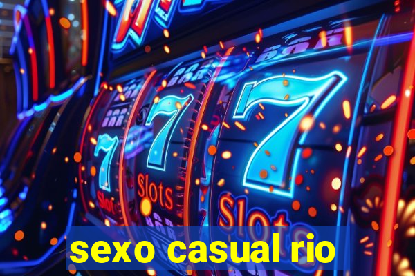 sexo casual rio