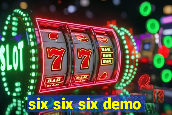 six six six demo