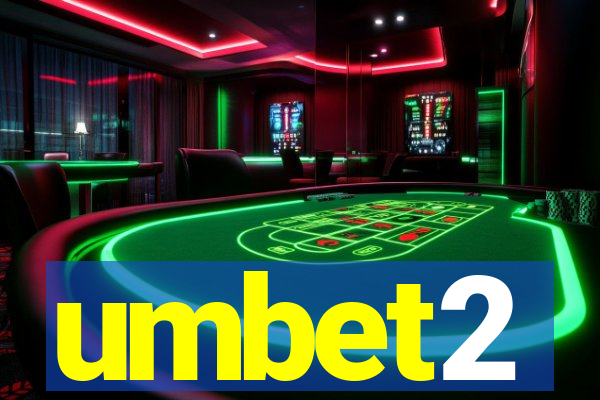 umbet2