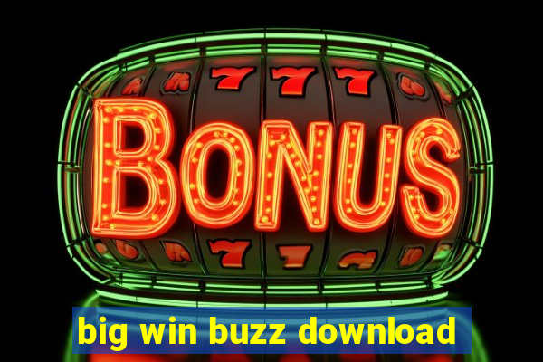 big win buzz download