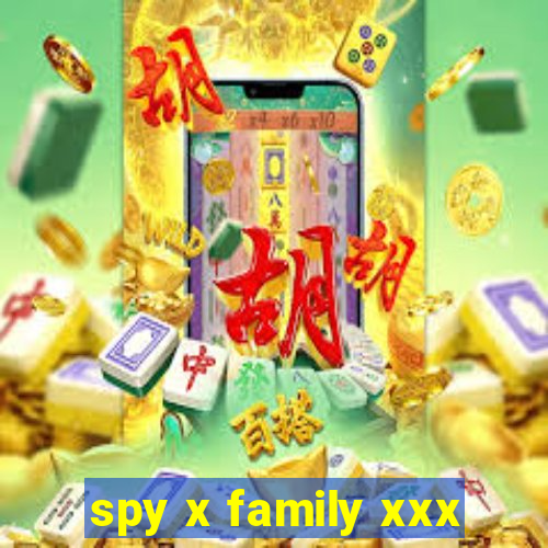 spy x family xxx