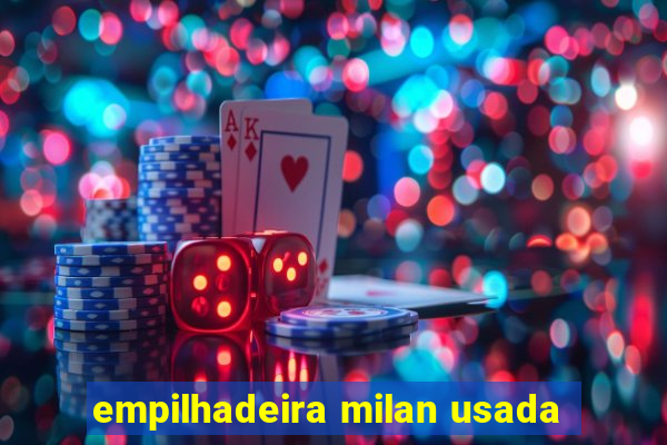 empilhadeira milan usada