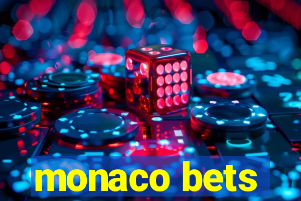 monaco bets