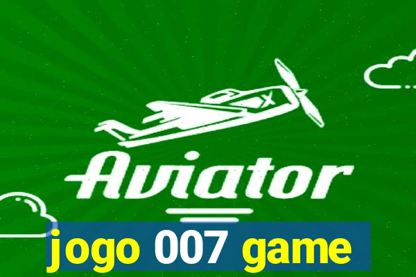 jogo 007 game