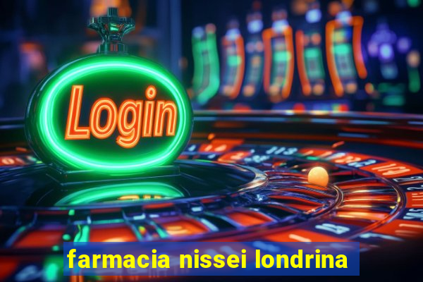 farmacia nissei londrina