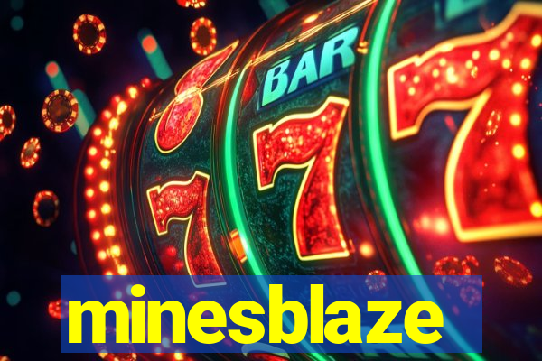 minesblaze