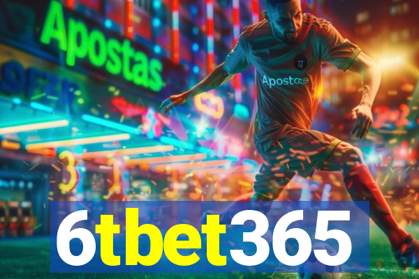 6tbet365