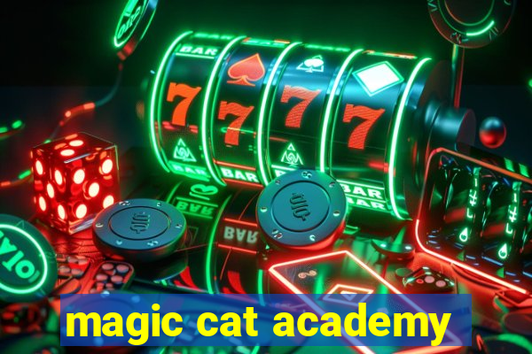 magic cat academy