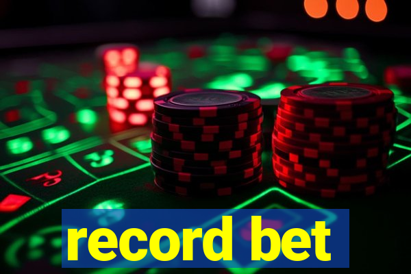 record bet