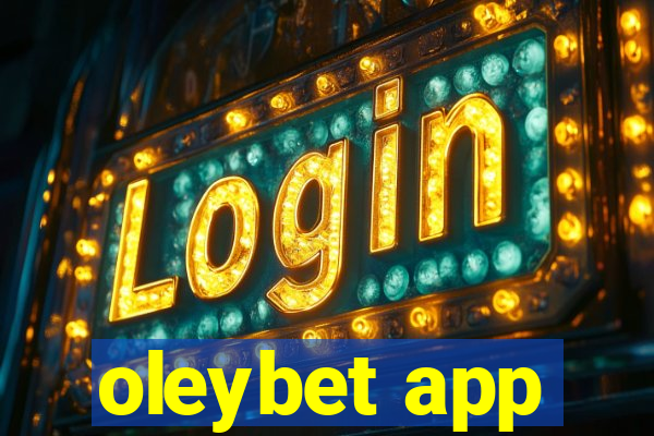 oleybet app