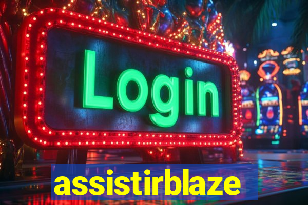 assistirblaze