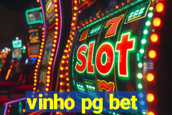 vinho pg bet