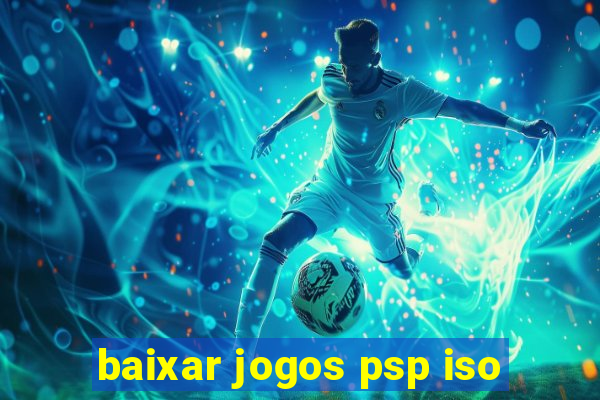 baixar jogos psp iso