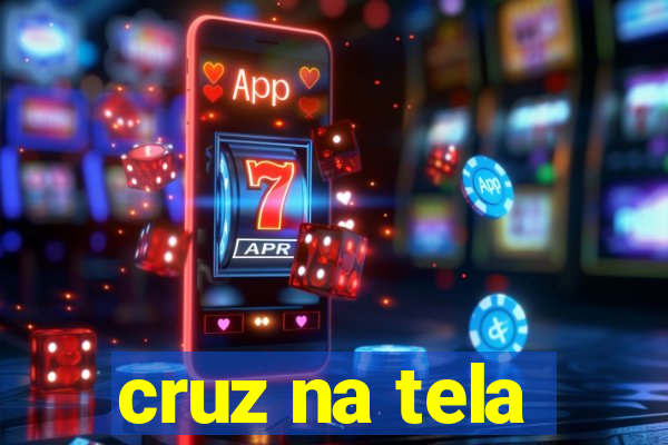 cruz na tela